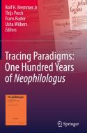Tracing Paradigms: One Hundred Years Of Neophilologus edito da Springer International Publishing Ag