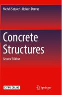 Concrete Structures di Mehdi Setareh, Robert Darvas edito da Springer International Publishing Ag