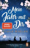 Mein Jahr mit Dir di Julia Whelan edito da Penguin TB Verlag