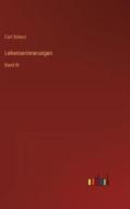 Lebenserinnerungen di Carl Schurz edito da Outlook Verlag