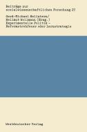 Experimentelle Politik - Reformstrohfeuer oder Lernstrategie edito da VS Verlag für Sozialwissenschaften