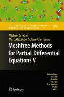 Meshfree Methods for Partial Differential Equations V edito da Springer Berlin Heidelberg