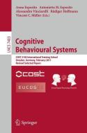 Cognitive Behavioural Systems edito da Springer Berlin Heidelberg