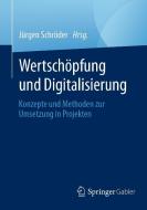 Wertschöpfung und Digitalisierung edito da Springer-Verlag GmbH