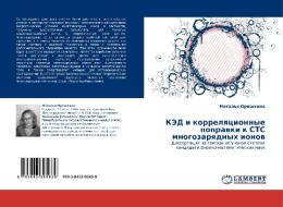 Ked I Korrelyatsionnye Popravki K Sts Mnogozaryadnykh Ionov di Oreshkina Natal'ya edito da Lap Lambert Academic Publishing