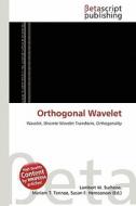 Orthogonal Wavelet edito da Betascript Publishing