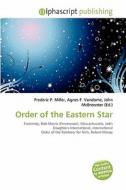 Order Of The Eastern Star edito da Alphascript Publishing
