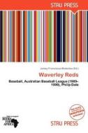 Waverley Reds edito da Crypt Publishing