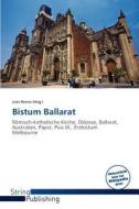 Bistum Ballarat edito da Betascript Publishing