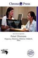 Fetal Distress edito da Chrono Press