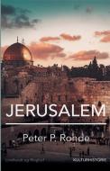 Jerusalem di P. Rohde Peter P. Rohde edito da Lindhardt Og Ringhof