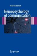 Neuropsychology of Communication edito da Springer-Verlag GmbH