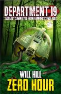 Zero Hour di Will Hill edito da HarperCollins Publishers