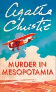 Murder in Mesopotamia di Agatha Christie edito da HarperCollins Publishers