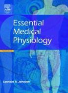 Essential Medical Physiology edito da Elsevier Science Publishing Co Inc