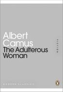 The Adulterous Woman di Albert Camus edito da Penguin Books Ltd