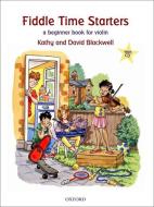 Fiddle Time Starters + Cd di Kathy Blackwell, David Blackwell edito da Oxford University Press