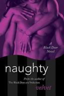Naughty di Velvet edito da St. Martins Press-3PL