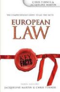 Key Facts: European Law di Jacqueline Martin, Chris Turner edito da Routledge