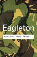 Marxism and Literary Criticism di Terry Eagleton edito da Taylor & Francis Ltd