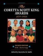 The Coretta Scott King Awards, 1970-2009 edito da American Library Association