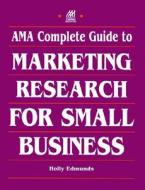 Marketing Research For Small Business di HOLLY EDMUNDS edito da Mcgraw Hill Professional