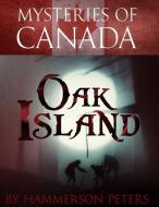 Oak Island di Hammerson Peters edito da LIGHTNING SOURCE INC