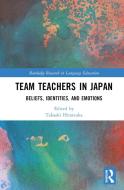 Team Teachers In Japan edito da Taylor & Francis Ltd