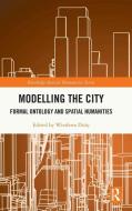 Modelling The City edito da Taylor & Francis Ltd