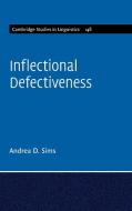 Inflectional Defectiveness di Andrea Sims edito da Cambridge University Press