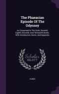 The Phaeacian Episode Of The Odyssey edito da Palala Press