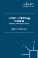Gender-Technology Relations di H. Corneliussen edito da Palgrave Macmillan