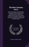 The New Carmina Sacra edito da Palala Press