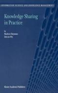 Knowledge Sharing in Practice di D. H. De Wit, M. H. Huysman edito da Springer Netherlands
