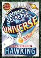George's Secret Key to the Universe di Stephen Hawking, Lucy Hawking edito da SIMON & SCHUSTER BOOKS YOU