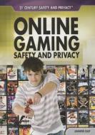 Online Gaming Safety and Privacy di Jennifer Culp edito da Rosen Classroom