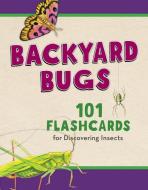 Backyard Bugs di Todd Telander edito da Rowman & Littlefield