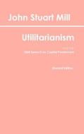 Utilitarianism (Student Edition) di John Stuart Mill edito da Createspace