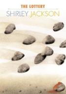 The Lottery di Shirley Jackson edito da CREATIVE CO