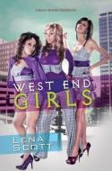 West End Girls di Lena Scott edito da URBAN BOOKS