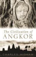 Civilization of Angkor di Charles Higham edito da Orion Publishing Co