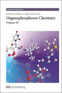 Organophosphorus Chemistry, Volume 42 edito da ROYAL SOCIETY OF CHEMISTRY