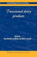 Functional Dairy Products edito da WOODHEAD PUB