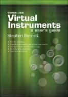 Emagic Logic Virtual Instruments di Stephen Bennett edito da Music Sales