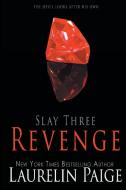 Revenge di Laurelin Paige edito da Paige Press LLC