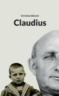 Claudius di Christian Bérard edito da Books on Demand