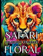 Safari Floral di Color Art Passion edito da Books on Demand