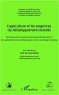L'agriculture et les exigences du développement durable di Paul Richli edito da Editions L'Harmattan