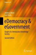 eDemocracy & eGovernment di Andreas Meier, Luis Terán edito da Springer-Verlag GmbH