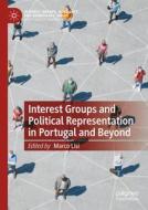 Interest Groups and Political Representation in Portugal and Beyond edito da Springer Nature Switzerland